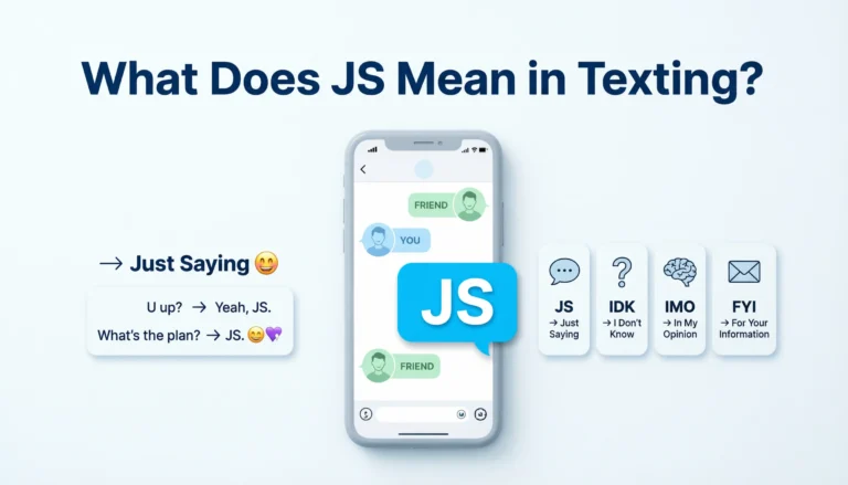 what does js mean in texting