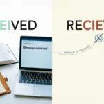 received or recieved